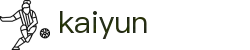 开云 - Kaiyun官方网站